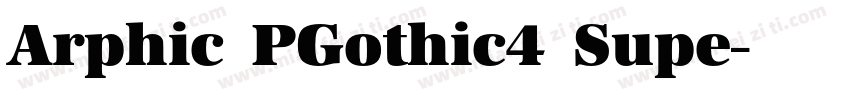Arphic PGothic4 Supe字体转换